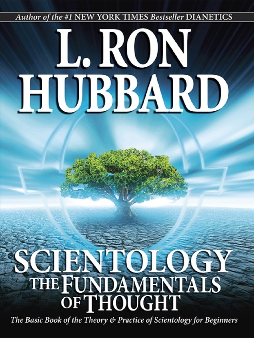 Title details for Scientology: The Fundamentals of Thought by L. Ron Hubbard - Available